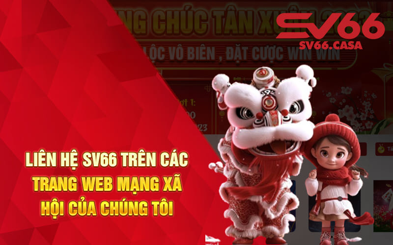 Liên hệ SV66 trên các trang web mạng xã hội của chúng tôi
